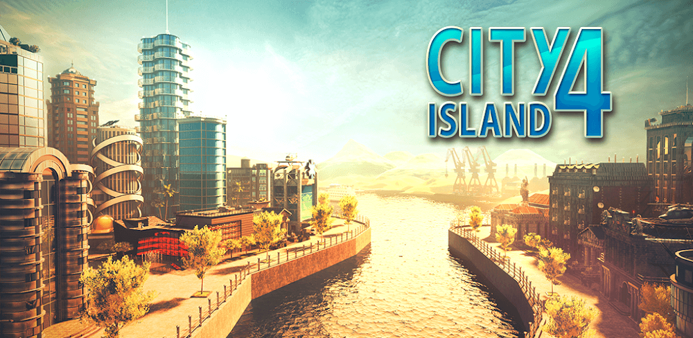 City Island 4 Mod APK